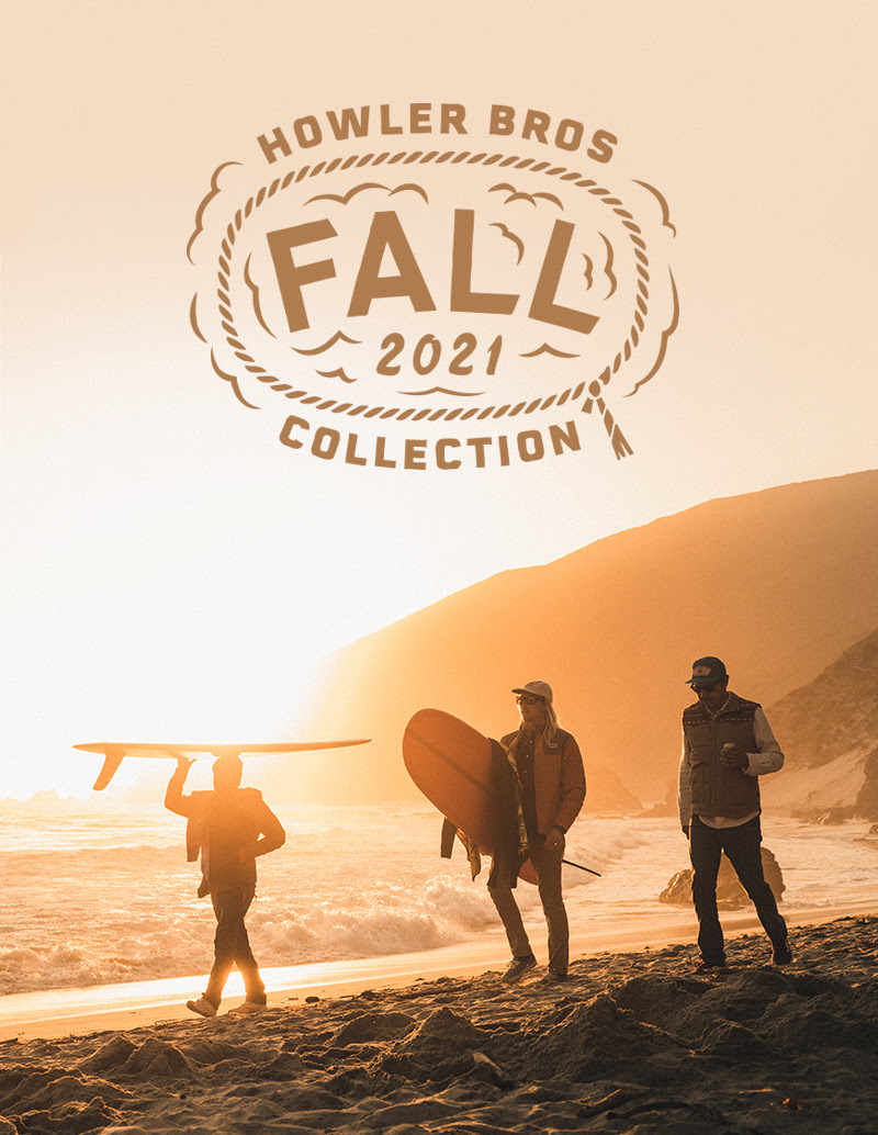 The Fiberglass Manifesto HOWLER BROTHERS Fall 2021 Collection