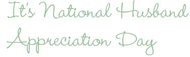 Husband Appreciation Day Wishes Images download Husband Appreciation Day Wishes Images download