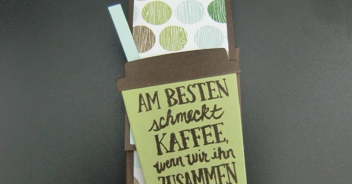 Bastelsteffi Am besten schmeckt Kaffee, wenn wir ihn zusammen trinken.