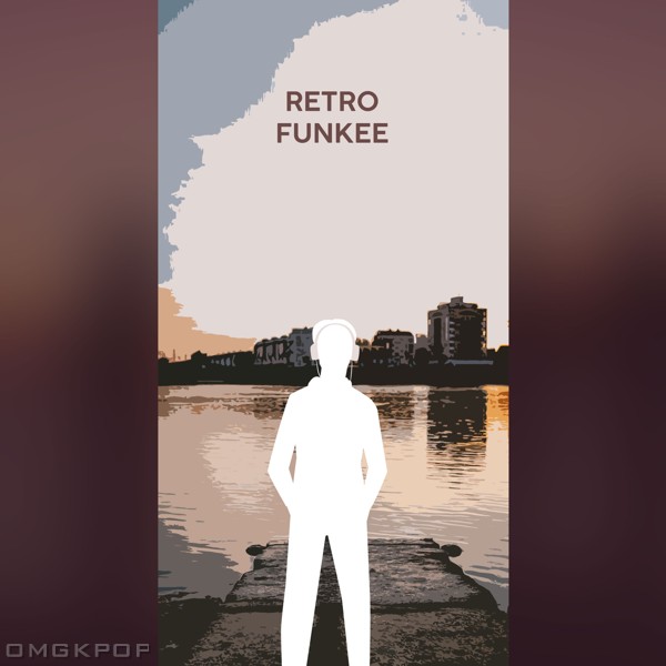 RETRO FUNKEE – 다가가고 싶게 해 – Single