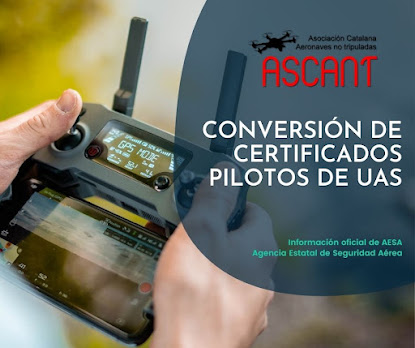 Conversión Certificados Pilotos UAS/Drones