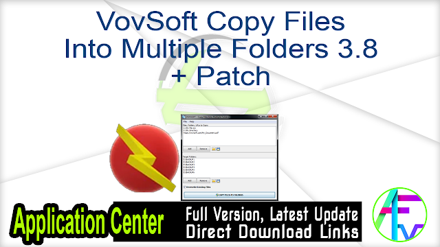 VovSoft Copy Files Into Multiple Folders 3.8 + Patch