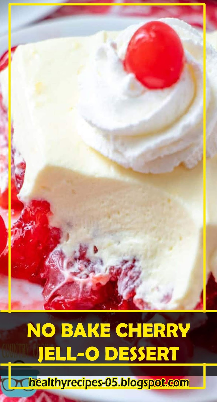 BEST RECIPESNO BAKE CHERRY JELLO DESSERT Healthyrecipes05