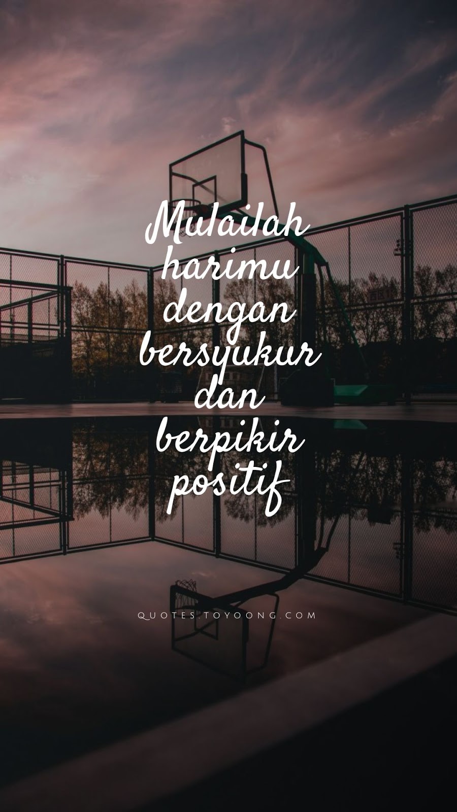 Quotes : Mulailah harimu dengan bersyukur