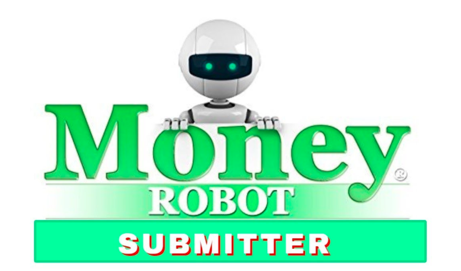 Where to use them Money Robot Submitter