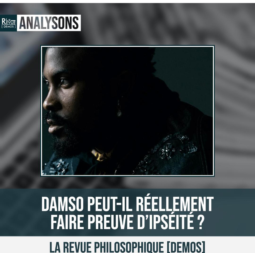 Damso Le Mensonge Est Un Soulagement Une pensée nouvelle