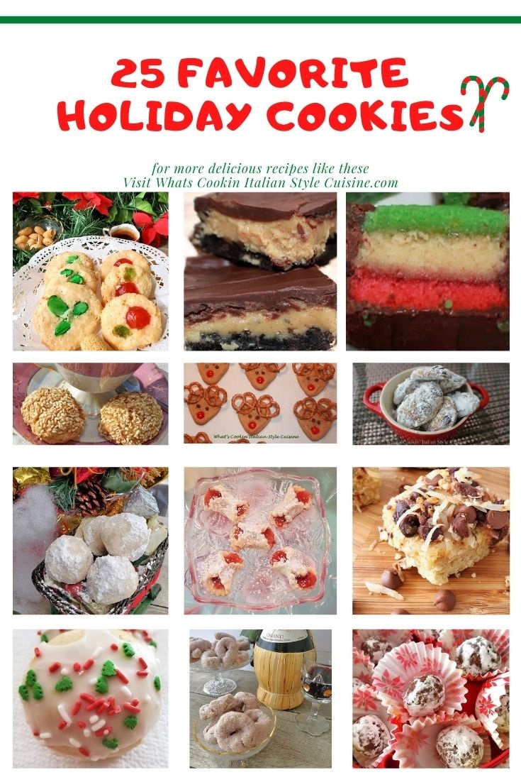 25 Holiday Cookies this is a collage of 25 popular Christmas Cookies in a pin for later