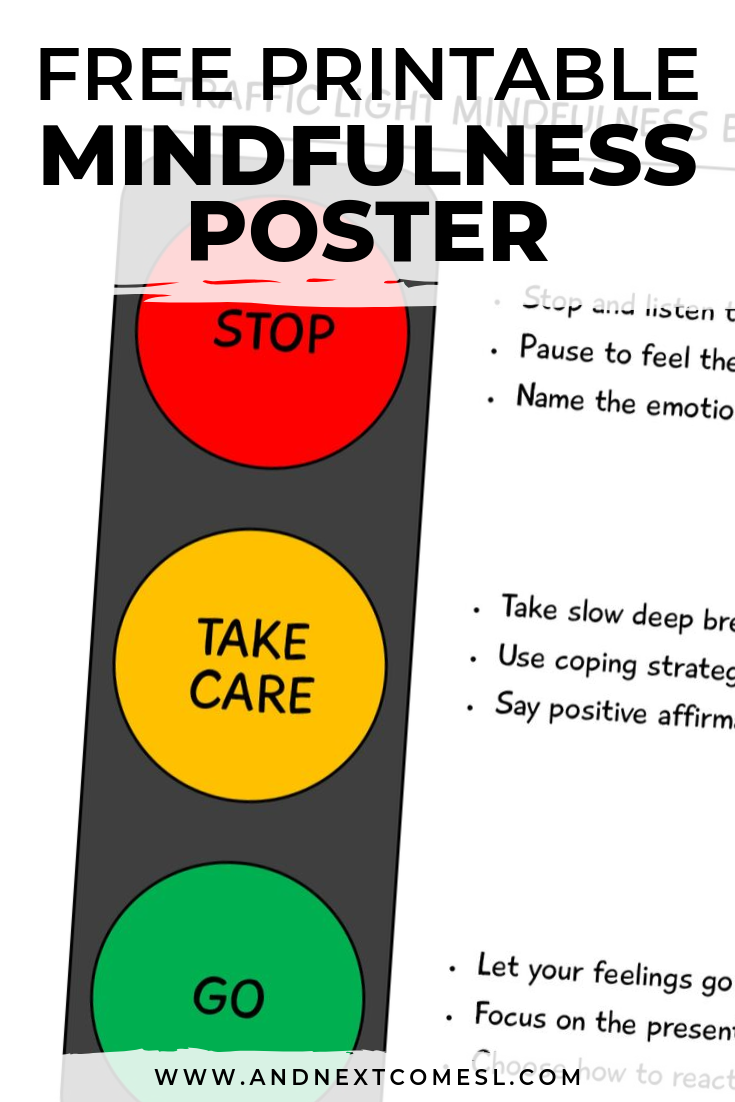 Learn the traffic light mindfulness technique with this free printable mindfulness poster