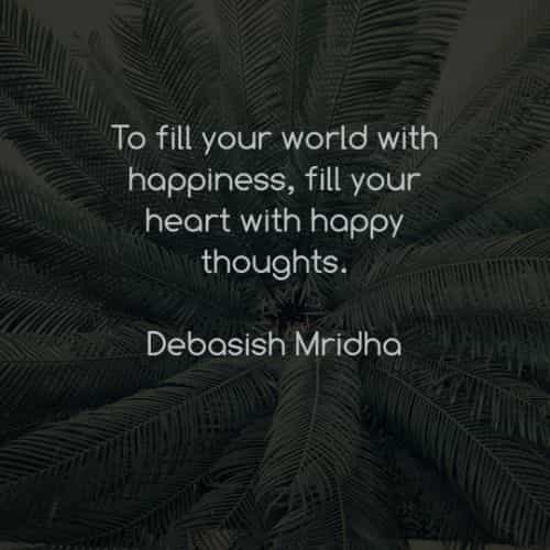 105 Happy Life Quotes And Sayings That Ll Bring You Joy