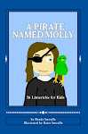 A PIRATE NAMED MOLLY - 56 Limericks for Kids - Now Available in Paperback
