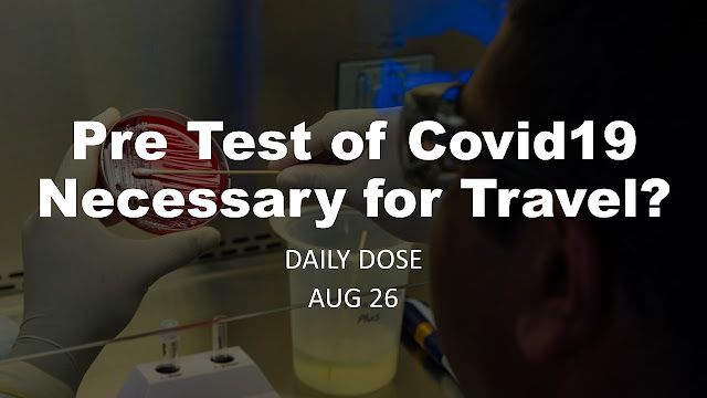 Pre Test for Covid19 for Travel : Is it necessary?