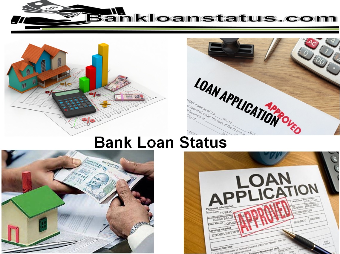 Bank Loan Status-Bankloanstatus.com