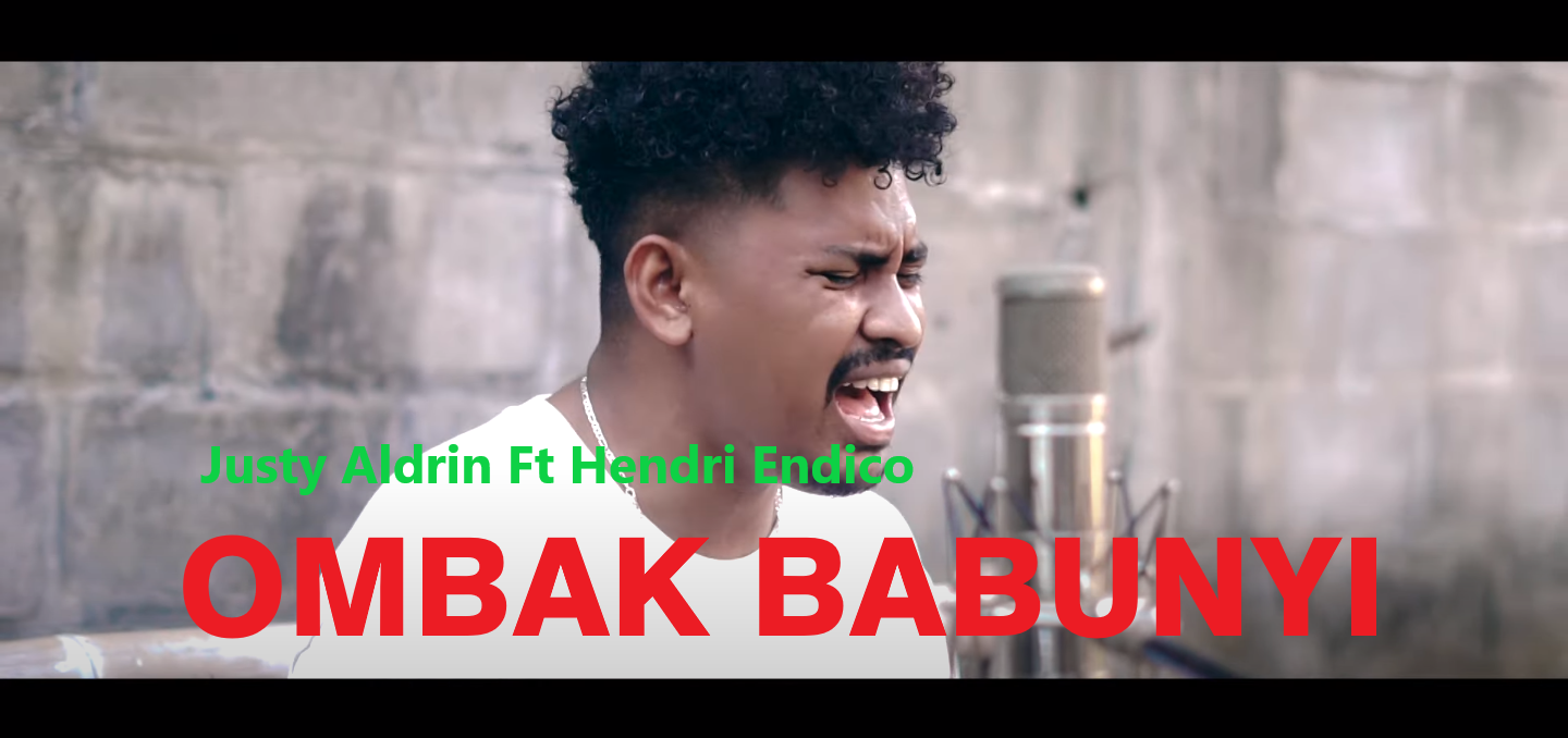 JUSTY ALDRIN OMBAK BABUNYI FT HENDRI ENDICO REMAKE