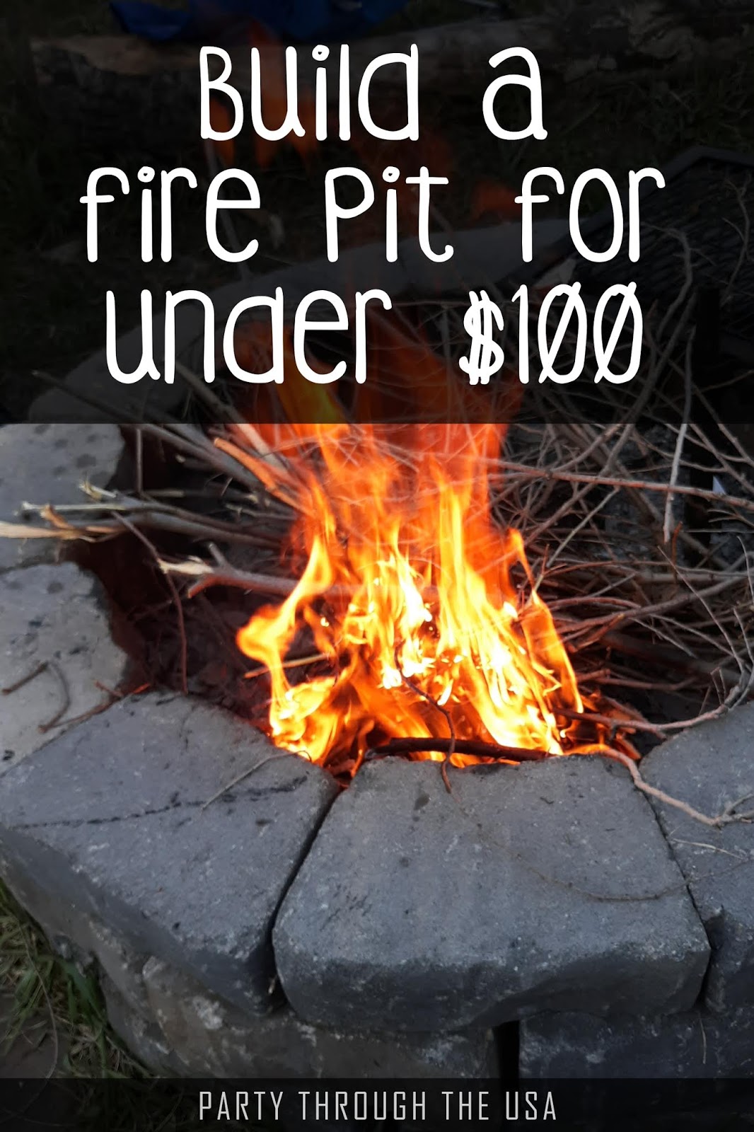 How to Build a Fire Pit for Under 100