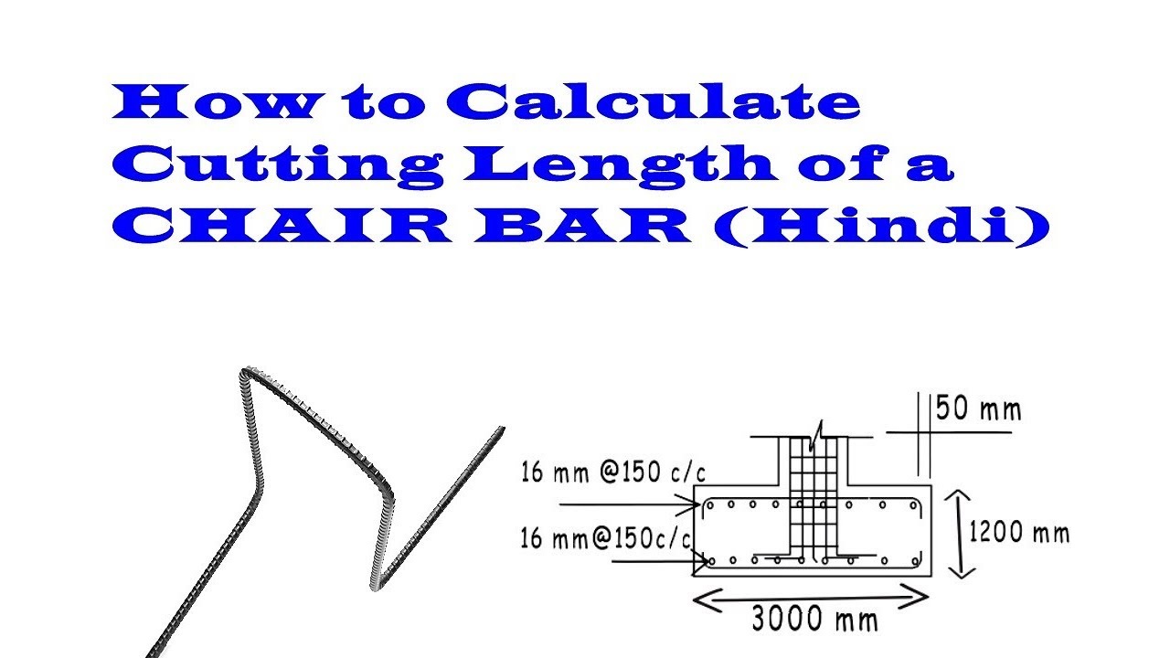 How to calculate cutting length of chair Bar what is chair bar in