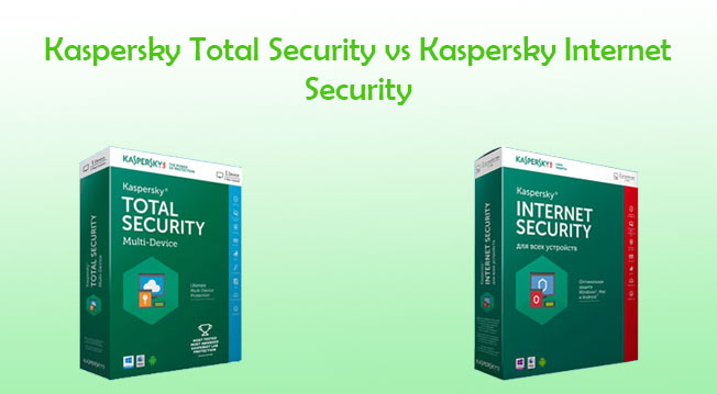 Difference between Kaspersky internet security and total security.