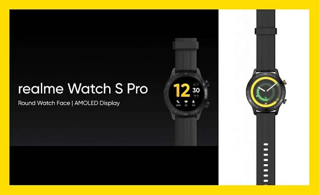 ريلمي ووتش اس برو Realme Watch S Pro  أول ساعة من شركة ريلمي الصينية