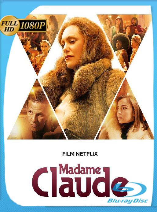 Madame Claude (2021) WEB-DL 1080p Latino [GoogleDrive] Ivan092