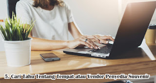 Cari Tahu Tentang Tempat atau Vendor Penyedia Souvenir