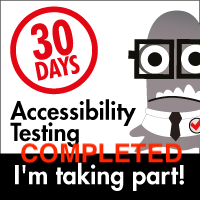 30 Days of Accessibility Testing: COMPLETED!