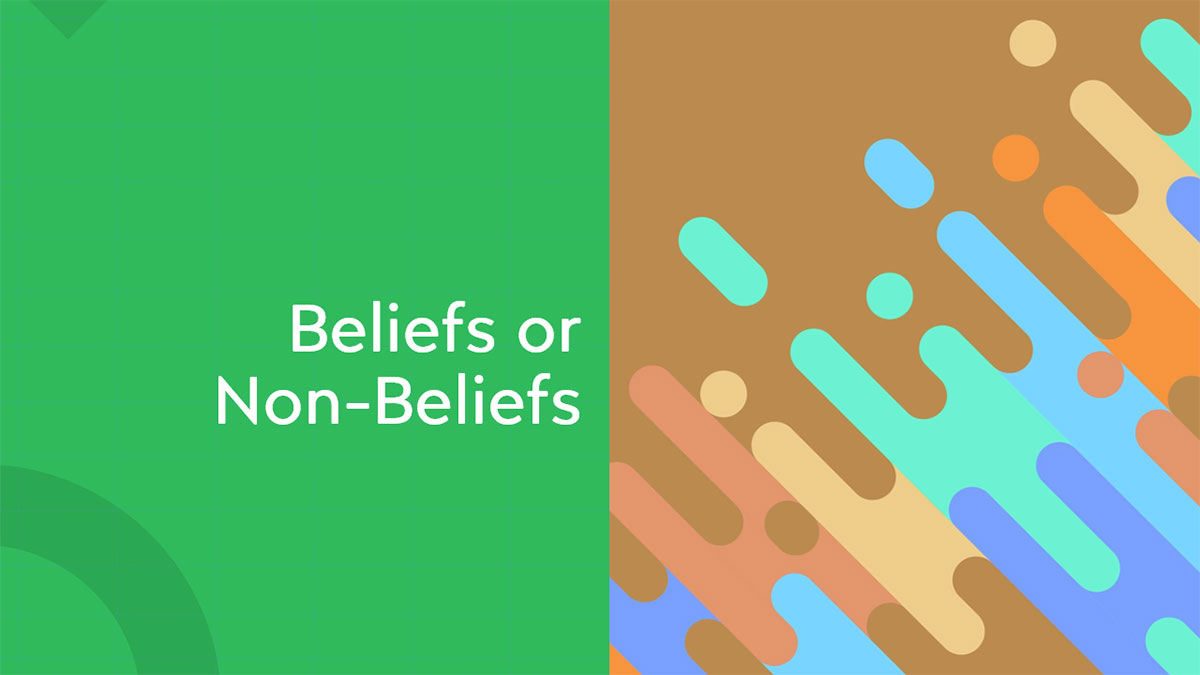 Beliefs-or-Non-Beliefs