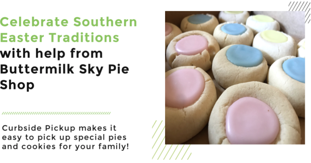 A Southern Easter Tradition Visit Buttermilk Sky Pie Shop in