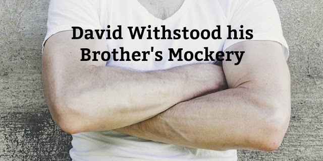 When David's Brother mocked him, he stood firm. This 1-minute devotion explains how this applies to modern Christians.
