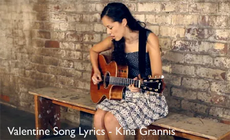 Valentine Song Lyrics - Kina Grannis