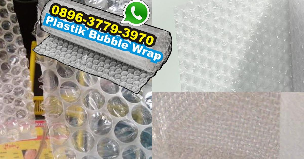 Foam Vs Bubble Wrap O896 377 939 7O (WA) harga bubble wrap murah