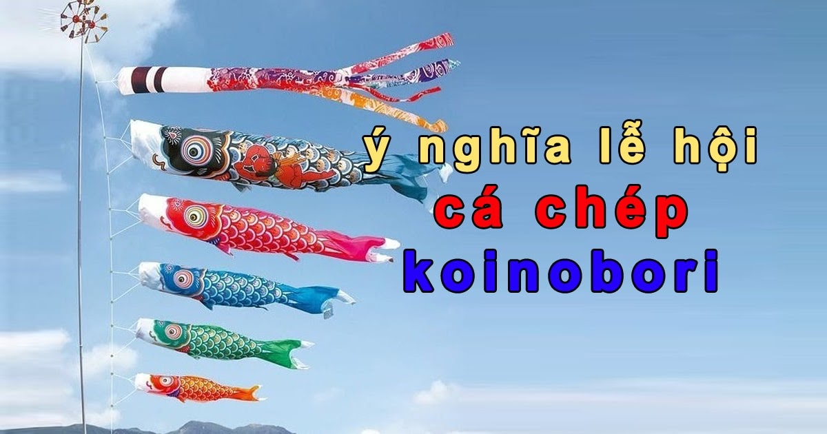 Hướng dẫn cách làm cờ cá chép nhật bản liên hoan koinobori ...