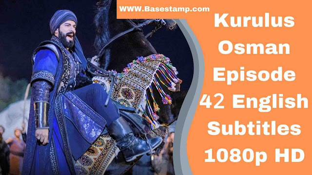 kurulus osman episode 42 english subtitles