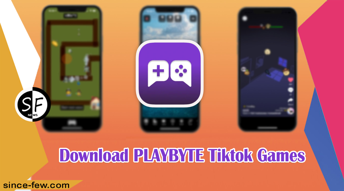 Download The New PLAYBYTE Tiktok Games