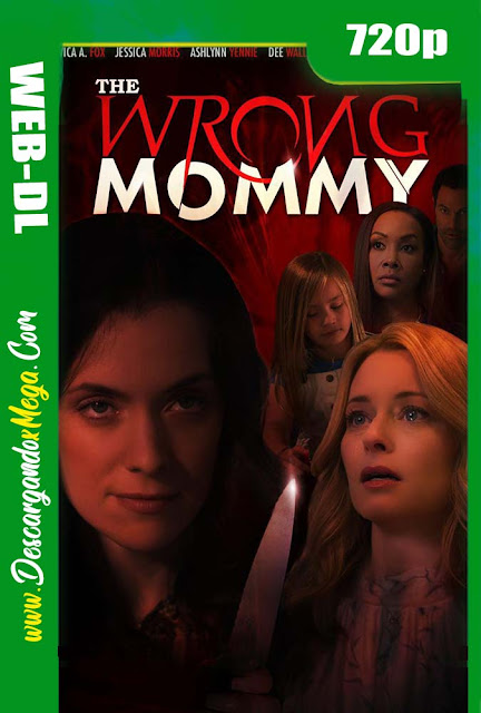 The Wrong Mommy (2019) HD [720p] Latino-Ingles