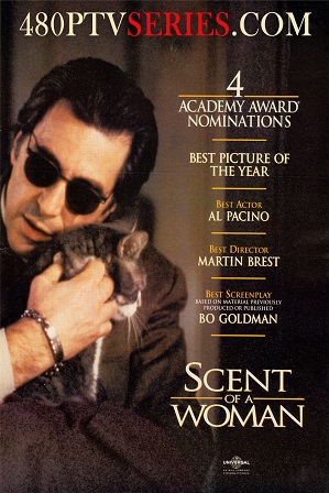 Scent of a Woman (1992) 450MB Full Hindi Dual Audio Movie Download 480p Bluray Free Watch Online Full Movie Download Worldfree4u 9xmovies