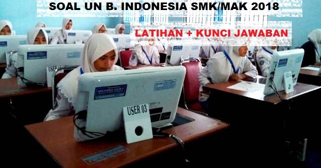 21+ Kunci Jawaban Ujian Nasional 2018 Bahasa Indonesia Gif