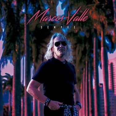 CD Sempre - Marcos Valle (2019) BAIXAR CD Sempre - Marcos Valle (2019)