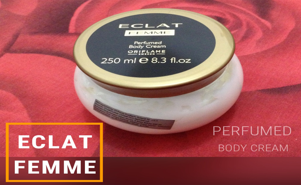 ORIFLAME Eclat Femme Perfumed Body Cream Garda Remaja
