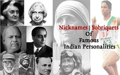 Nicknames of Famous Indian Personalities