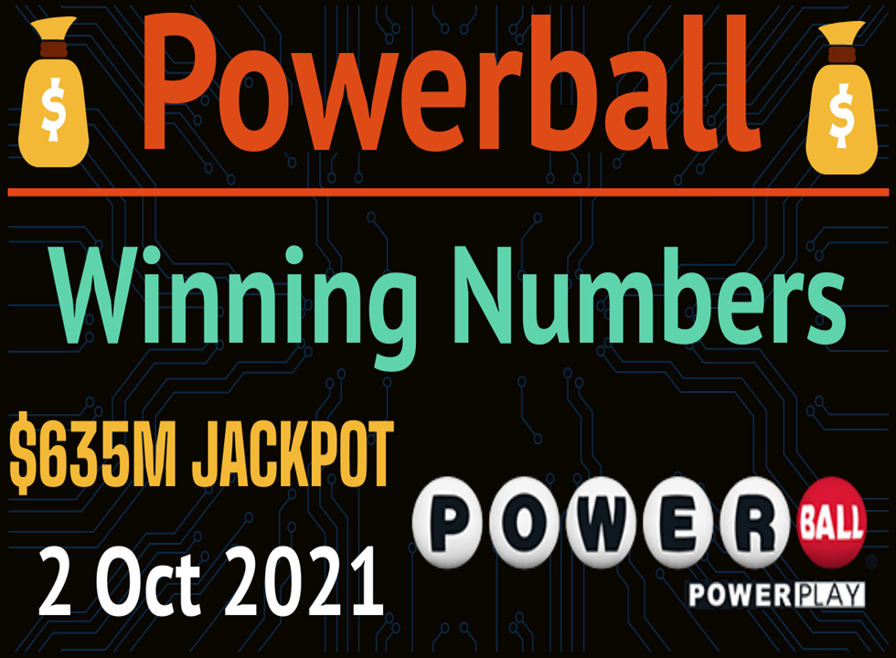 Powerball Powerball Winning Numbers 2 October 2021 for 635M Jackpot