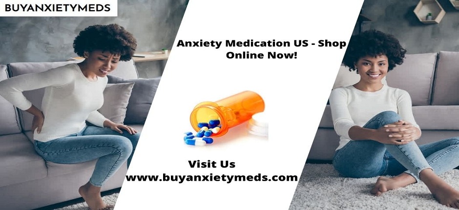 Anxiety Medication US - Shop Online Now Read More : https://www.buyanxietymeds.com/