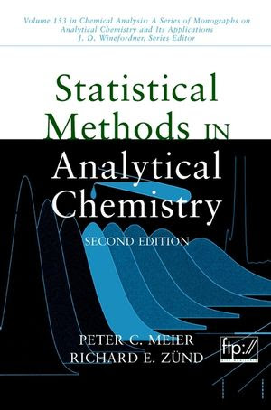 Statistical Methods in Analytical Chemistry, 2nd Edition