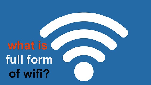 what is full form of wifi ?