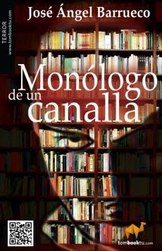 Monólogo de un canalla (Reedición)