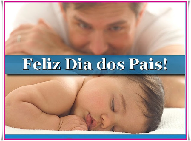 Feliz dia dos Pais