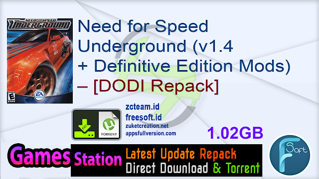 Need for Speed Underground (v1.4 + Definitive Edition Mods) – [DODI Repack]
