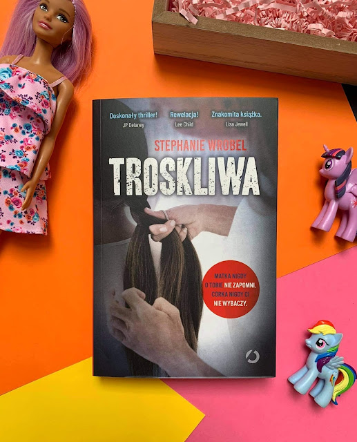 "Troskliwa" Stephanie Wrobel