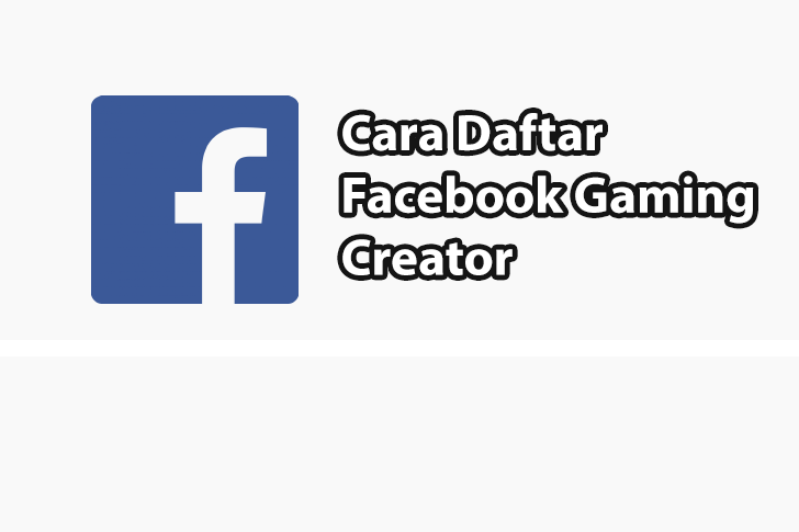 Cara Daftar Facebook Gaming Creator