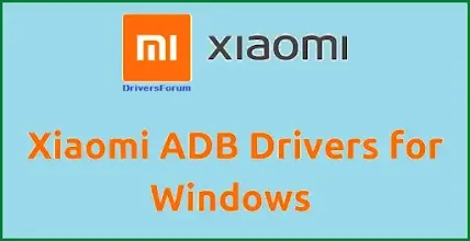 Xiaomi-ADB-Drivers
