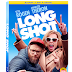 Long Shot Trailer Available Now! Releasing on Blu-Ray, and DVD 7/30