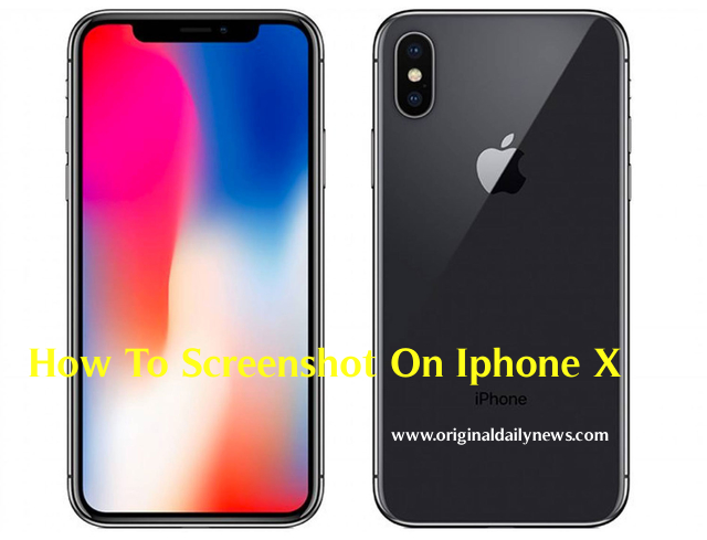 How To Screenshot On Iphone X | 2 Ways To Take A Screenshot On Iphone X